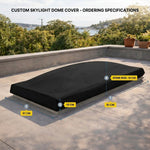 Custom Rectangular & Square Dome Skylight Covers – DuraLite, DuraWeave & DuraShield Fabrics